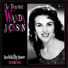 WANDA JACKSON-DYNAMIC WANDA JACKSON 1954-62 (LP)