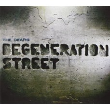 DEARS-DEGENERATION STREET (CD)