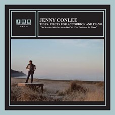 JENNY CONLEE-TIDES: PIECES FOR ACCORDION AND PIANO (CD)