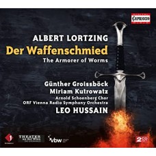 GUNTHER GROISSBOCK/MIRIAM KUTROWATZ-LORTZING: DER WAFFENSCHMIED (THE ARMORER OF WORMS) (2CD)