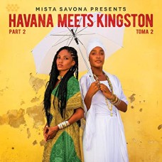 MISTA SAVONA-HAVANA MEETS KINGSTON PART 2 (2LP)