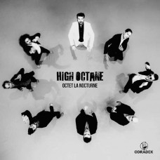 OCTET LA NOCTURNE-HIGH OCTANE (CD)