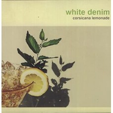 WHITE DENIM-CORSICANA LEMON (LP)