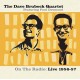 DAVE BRUBECK QUARTET-ON THE RADIO: LIVE 1956-57 (CD)