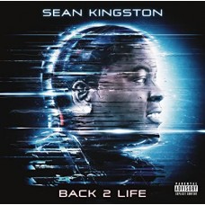 SEAN KINGSTON-BACK 2 LIFE (CD)