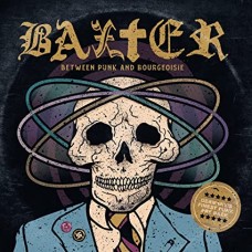 BAXTER-BETWEEN PUNK AND BOURGEOISIE (CD)