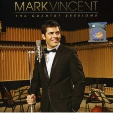 MARK VINCENT-QUARTET SESSIONS (CD)