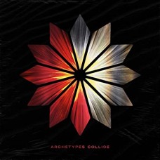 ARCHETYPES COLLIDE-ARCHETYPES COLLIDE (CD)