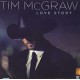 TIM MCGRAW-LOVE STORY (CD)