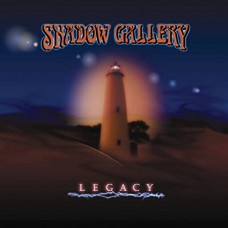 SHADOW GALLERY-LEGACY (CD)