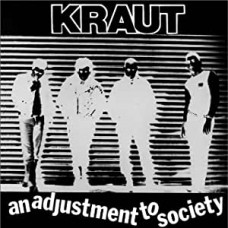 KRAUT-AN ADJUSTMENT TO SOCIETY -COLOURED- (LP)