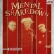MENTAL SHAKEDOWN-INSIDE OUT (LP)