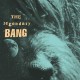 LEGENDARY BANG-LEGENDARY BANG LIVE -EP- (7")