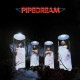 PIPEDREAM-PIPEDREAM (CD)