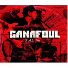 GANAFOUL-ROLL ON (CD)
