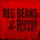 RED BEANS & PEPPER SAUCE-7 (2CD)