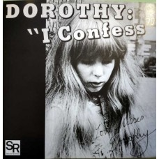 DOROTHY-I CONFESS/SOFTNESS (7")