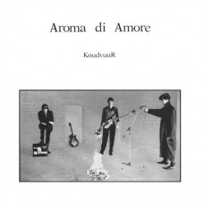 AROMA DI AMORE-KOUDVUUR (LP)