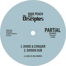 DIXIE PEACH & THE DISCIPLES-DIVIDE AND CONQUER (12")