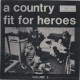 V/A-A COUNTRY FIT FOR HEROES 2 (LP)
