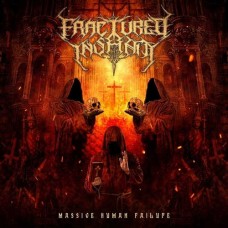 FRACTURED INSANITY-MASSIVE HUMAN FAILURE -COLOURED- (LP)