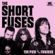 SHORT FUSES-PINK (7")