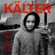 SCHWACH-KALTER (LP)