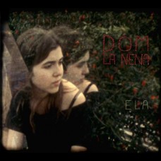 DOM LA NENA-ELA -ANNIV- (LP)