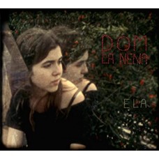 DOM LA NENA-ELA (CD)