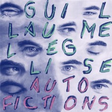 GUILLAUME LEGLISE-AUTO FICTIONS (CD)