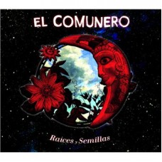 EL COMUNERO-RAICES Y SEMILLAS (CD)