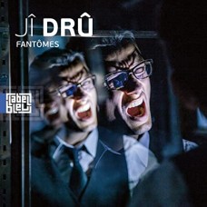 JI DRU-FANTOMES (LP)