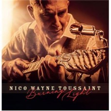 NICO WAYNE TOUSSAINT-BURNING LIGHT (CD)