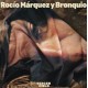 ROCIO MARQUEZ & BRONQUIO-TERCER CIELO (CD)