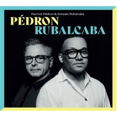 PIERRICK PEDRON-PEDRON RUBALCABA (CD)