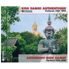 V/A-AUTHENTIC KOH SAMUI: THAILAND 1989-1998 (CD)