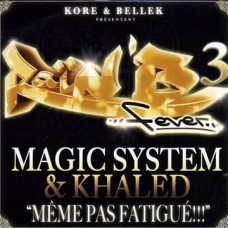 KORE & BELLEK PRESENTENT-MEME PAS FATIGUE !!! (CD)