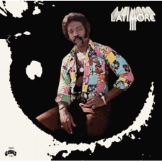 LATIMORE-LATIMORE III (LP)