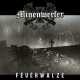 MINENWERFER-FEUERWALZE (CD)