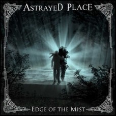 ASTRAYED PLACE-EDGE OF THE MIST (CD)