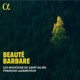 LES MUSICIENS DE SAINT-JU-TELEMANN: BEAUTE BARBARE (CD)