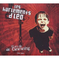 LES HURLEMENTS D'LEO-13 ANS DE CARAVANING (2CD)