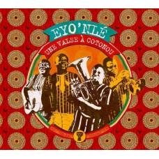 EYO'NLE-UNE VALSE A COTONOU (CD)