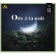 ANNE QUEFFELEC/BRIGITTE ENGERER/LES OMBRES-ODE A LA NUIT - FOLLE JOURNEE 2023 (2CD)