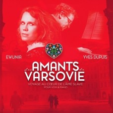 EWUNIA ET YVES DUPUIS-LES AMANTS DE VARSOVIE (CD)