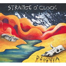 STRANGE O'CLOCK-DJIGUIA (LP)