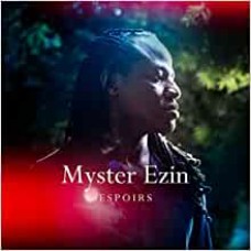 MYSTER EZIN-ESPOIRS (CD)