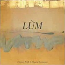 ELENORE WEILL & MIQUEU MONTANARO-LUM (CD)