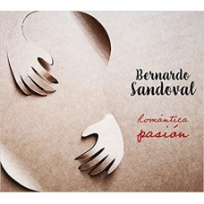 BERNARDO SANDOVAL-ROMANTICA PASION (CD)