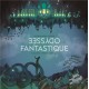 ORCHESTRE D'HARMONIE DES-ODYSSEE FANTASTIQUE (CD)